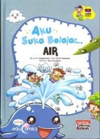 Image of Aku Suka Belajar : Air