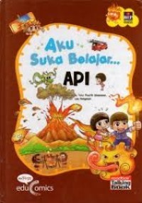 Image of Aku Suka Belajar : Api
