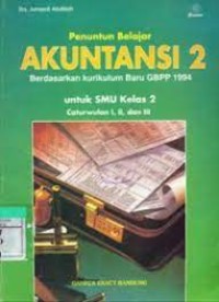 Image of Penuntun Belajar Akuntansi [Jilid 2]: untuk SMU Kls. II  Cawu 1, 2 & 3 [Kur. GBPP th. 1994]