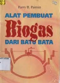 Image of Alat Pembuat Biogas Dari Batu Bata