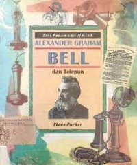 Image of Alexander Graham Bell dan Telepon