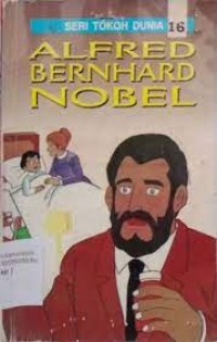 Image of Seri Tokoh Dunia [ Jilid 16]: Alfred Bernhard Nobel