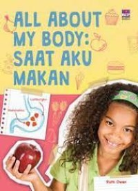 Image of All About My Body : Saat Aku Makan