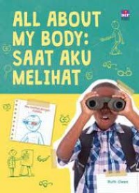 Image of All About My Body : Saat Aku Melihat