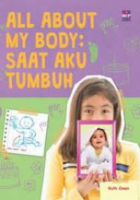 Image of All About My Body : Saat Aku Tumbuh