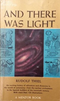Image of And There was Light: The Discovery of the Universe