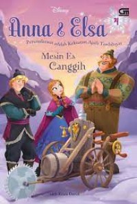 Image of Disney: Anna & Elsa [Mesin Es Canggih=The Great Ice Engine]