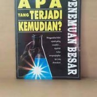 Image of Apa yang Terjadi Kemudian ? : Penemuan Besar