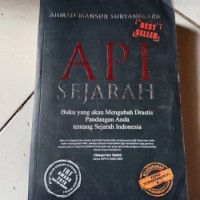 Image of Api Sejarah: Mahakarya Ulama & Santri dalam Menegakkan Negara Kesatuan RI  [Jilid 1]