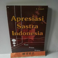 Image of Apresiasi Sastra Indonesia: Membaca [Puisi, Prosa & Drama]
