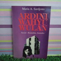Image of Ardini Wahyu Wulan: Serial Rumahku Istanaku