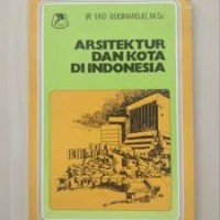 Image of Arsitektur dan Kota di Indonesia