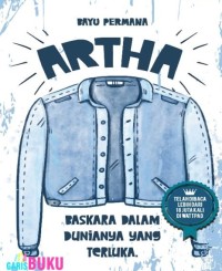 Image of Artha: Baskara dalam Dunianya yang Terluka
