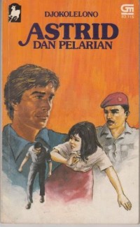 Image of Astrid dan Pelarian