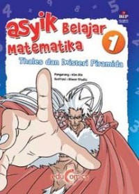 Image of Asyik Belajar Matematika [Vol. 1]: Thales & Misteri Piramida
