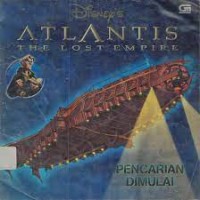Image of Atlantis The Lost Empire : Pencarian Dimulai