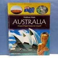 Image of Australia : Mengenal Ragam Budaya dan Geografi