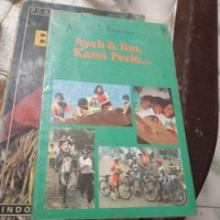 Image of Ayah dan Ibu Kami Perlu  . . .