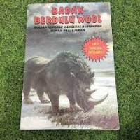 Image of Badak Berbulu Wool : Ulasan Lengkap Mengenai Kehidupan Hewan Prasejarah