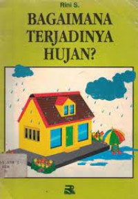 Image of Bagaimana Terjadinya Hujan?