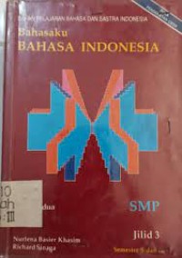 Image of Bahan Pelajaran Bahasa & Sastra Indonesia [1]: Bahasaku Bahasa Indonesia untuk SMP