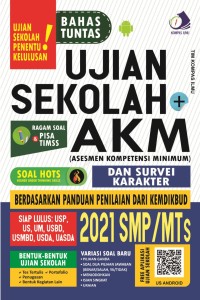 Image of Bahas Tuntas US + AKM 2021 dan Survei Karakter SMP/MTs