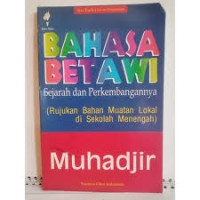 Image of Bahasa Betawi: Sejarah dan Perkembangannya