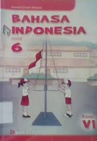 Image of Bahasa Indonesia [6] : Untuk SD/MI Kelas VI
