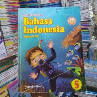 Image of Bahasa Indonesia [5] : Untuk kelas V SD