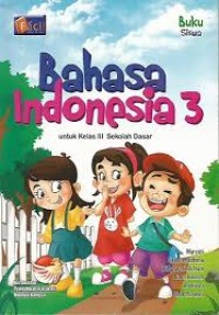Image of Bahasa Indonesia untuk Kelas III SD
