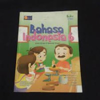Image of Bahasa Indonesia untuk Kelas VI SD