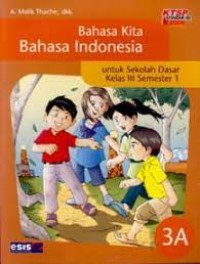 Image of Bahasa Kita Bahasa Indonesia [3a] : Untuk SD Kelas III Semester 1