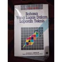 Image of Bahasa yang Lugas dalam Laporan Teknis