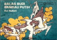Image of Balas Budi Bangau Putih