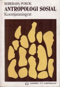 Image of Beberapa Pokok Antropologi Sosial