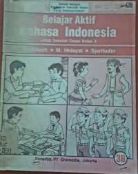 Image of Belajar Aktif Bahasa Indonesia [3b] : Untuk SD Kelas III