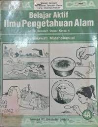 Image of Belajar Aktif Ilmu Pengetahuan Alam [4a] : Untuk SD Kelas IV