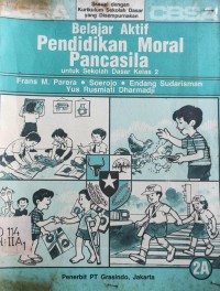 Image of Belajar Aktif Pendidikan Moral Pancasila [2a] : Untuk SD Kelas II