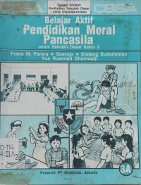 Image of Belajar Aktif Pendidikan Moral Pancasila [3a] : Untuk SD Kelas III