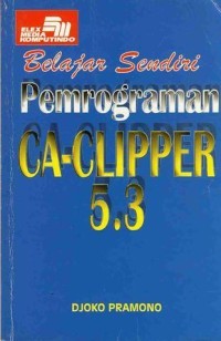Image of Belajar Sendiri Pemrograman CA- Clipper 5.3
