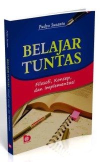 Image of Belajar Tuntas: Filosofi, Konsep, dan Implementasi