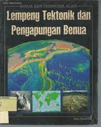 Image of Benua dan Fenomena Alam: Lempeng Tektonik dan Pengapungan Benua