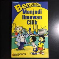Image of Bergembira Menjadi Imuwan Cilik
