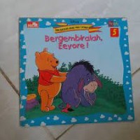 Image of Bergembiralah, Eeyore!
