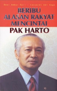 Image of Beribu Alasan Rakyat Mencintai Pak Harto