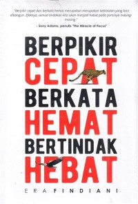 Image of Berpikir Cepat, Berkata Hemat, Bertindak Hebat