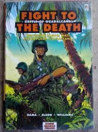 Image of Bertempur Sampai Mati : Pertempuran Guadalcanal