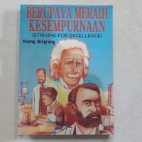 Image of Berupaya Meraih Kesempurnaan= Striving for Excellence