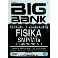 Image of Big Bank Soal + Bahas Fisika SMP/MTs Kls VII, VIII & IX