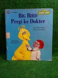 Image of Big Bird Pergi ke Dokter